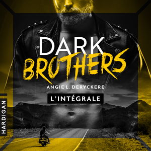 Dark Brothers - L'intégrale